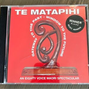 Te Matapihi An Eighty Voice Māori Spectacular CD